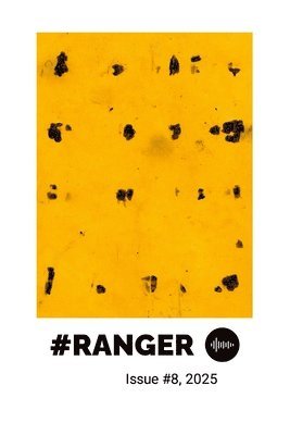 David a Bishop - #Ranger Magazine, #8, 2025, Häftad. Tillgänglighet: Lägg i varukorg