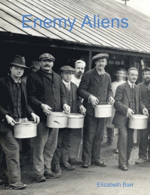 Elizabeth Barr - Enemy Aliens, E-bok. Tillgänglighet: Lägg i varukorg