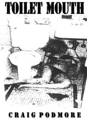 Craig Podmore - Toilet Mouth, Häftad. Tillgänglighet: Lägg i varukorg