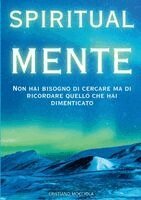 Cristiano Mocciola - SpiritualMente, Häftad. Tillgänglighet: Lägg i varukorg