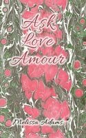 Melissa Adams - Aşk, Love, Amour, Inbunden