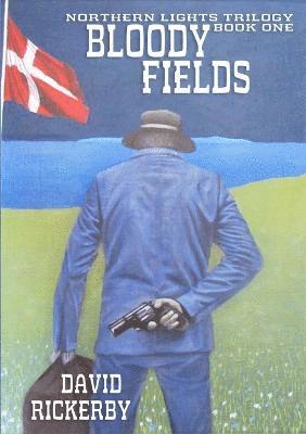 David Rickerby - Bloody Fields, Häftad