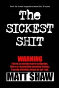 Sickest Shit