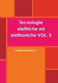 Tecnologie Elettriche Ed Elettroniche Vol. 3