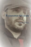 Francesco Cocco - sussurrar del cuore, Häftad. Tillgänglighet: Lägg i varukorg