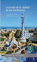César A Alvarez, Creatius Se7 - Leyenda de la ciudad de los mediocres, Häftad. Tillgänglighet: Lägg i varukorg