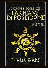 Chiave Di Poseidone - L'Esercito Degli Dei #1