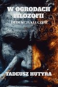 W Ogrodach Filozofii