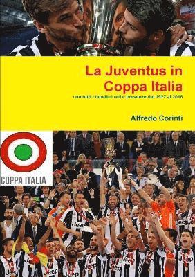 Alfredo Corinti - Juventus in Coppa Italia, Häftad. Tillgänglighet: Lägg i varukorg