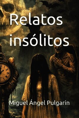 Relatos insólitos