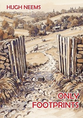 Hugh Neems - Only Footprints, Häftad. Tillgänglighet: Lägg i varukorg