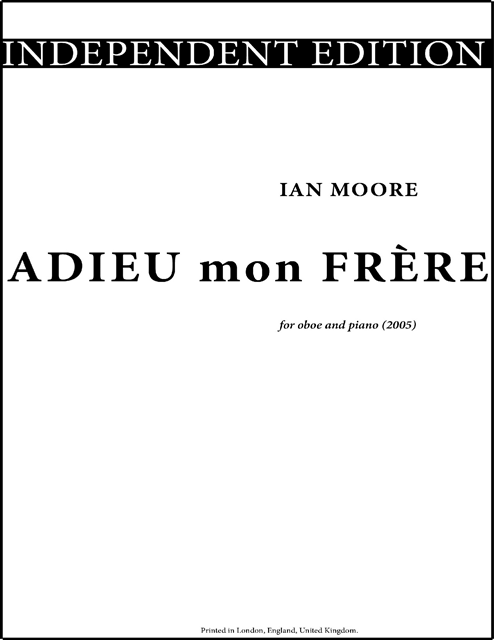 Ian Moore - Adieu Mon Frere, E-bok