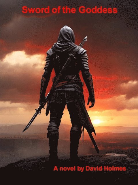 David Holmes - Sword of the Goddess, E-bok