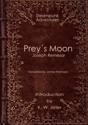 Joseph Remesar - Preys Moon, Häftad. Tillgänglighet: Lägg i varukorg