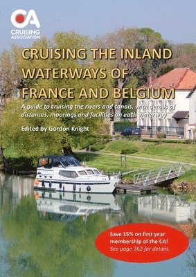 Gordon Knight - Cruising the Inland Waterways of France and Belgium, Häftad