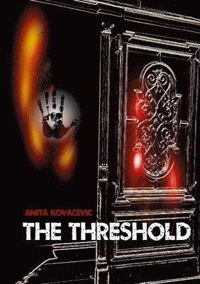 Anita Kovacevic - Threshold, Häftad. Tillgänglighet: Lägg i varukorg