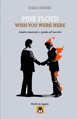 Carlo Pasceri - Pink Floyd - Wish You Were Here (Dischi da leggere), Häftad. Tillgänglighet: Lägg i varukorg