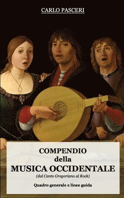 Carlo Pasceri - Compendio della Musica Occidentale (dal Canto Gregoriano al Rock), Häftad. Tillgänglighet: Lägg i varukorg