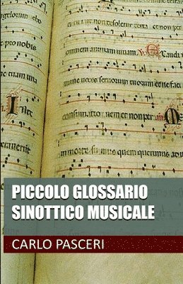 Carlo Pasceri - Piccolo Glossario Sinottico Musicale, Häftad. Tillgänglighet: Lägg i varukorg