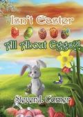 Isn't Easter All About Eggs?!