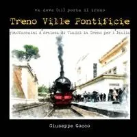 Giuseppe Cocco - Treno Ville Pontificie, Häftad. Tillgänglighet: Lägg i varukorg