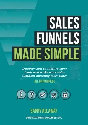 Sales Funnels Made Simple