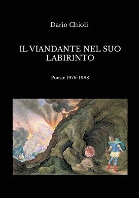 Dario Chioli - viandante nel suo labirinto, Häftad. Tillgänglighet: Lägg i varukorg