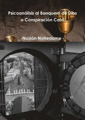 Nuzian Notredame - Psicoanalisis Al Banquero De Dios o Conspiracion Calvi, Häftad. Tillgänglighet: Lägg i varukorg