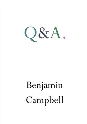 Benjamin Campbell - Q&A, Häftad. Tillgänglighet: Lägg i varukorg