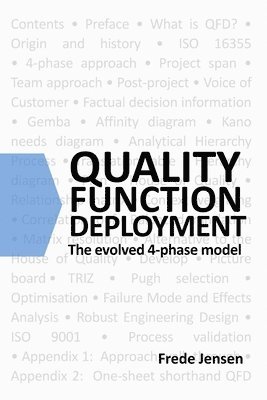 Frede Jensen - Quality Function Deployment: the Evolved 4-Phase Model, Häftad
