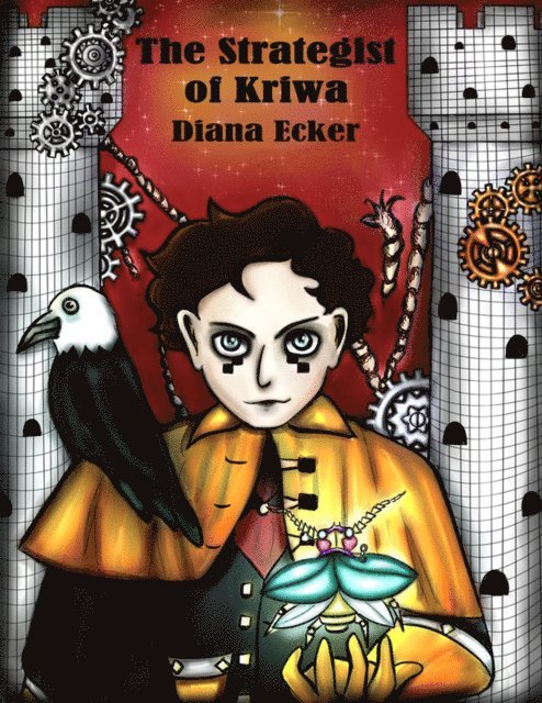 Diana Ecker - Strategist of Kriwa, E-bok