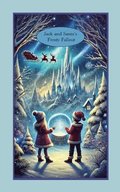 Jack and Santa's Frosty Fallout