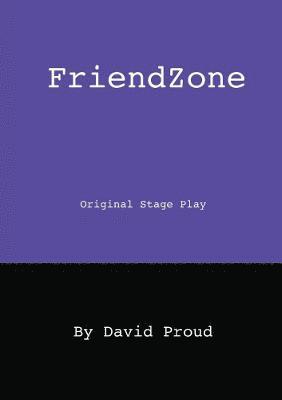 David Proud - Friendzone, Häftad