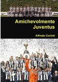 Amichevolmente Juventus
