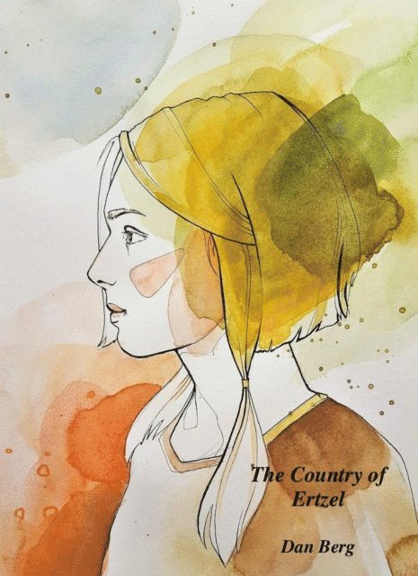 Dan Berg - Country of Ertzel, E-bok. Tillgänglighet: Lägg i varukorg