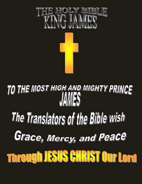 King James - Holy Bible King James. (KJV - Original Version 1611), E-bok