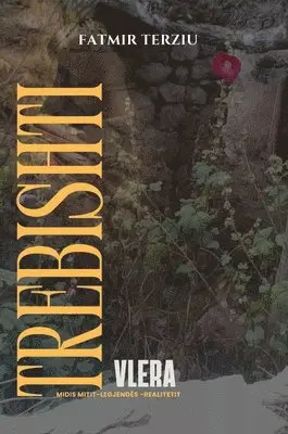 Fatmir Terziu - Trebishti, Inbunden. Tillgänglighet: Lägg i varukorg