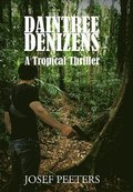 Daintree Denizens