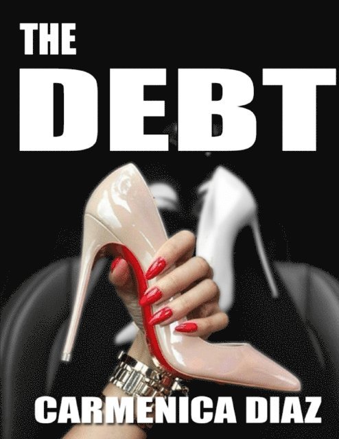 Carmenica Diaz - Debt, E-bok