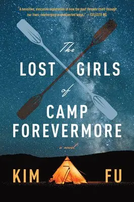 Kim Fu - The Lost Girls of Camp Forevermore, Häftad. Tillgänglighet: Lägg i varukorg
