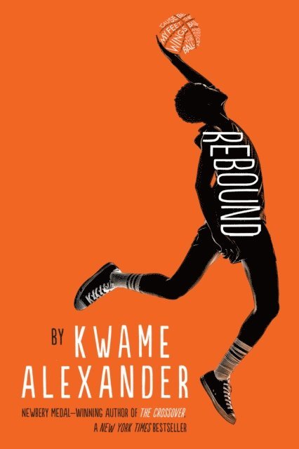 Kwame Alexander - Rebound, E-bok