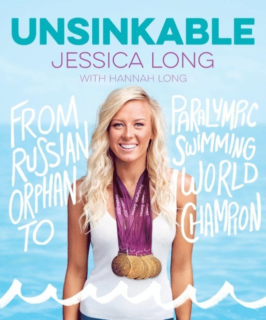 Jessica Long - Unsinkable, E-bok