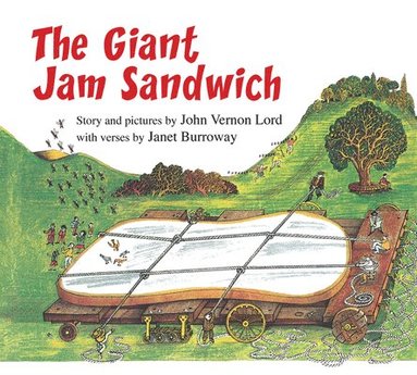 The Giant Jam Sandwich Lap Board Book av John Vernon Lord, Janet Burroway