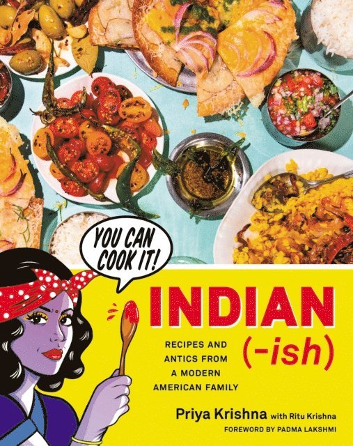 Priya Krishna - Indian-Ish, E-bok