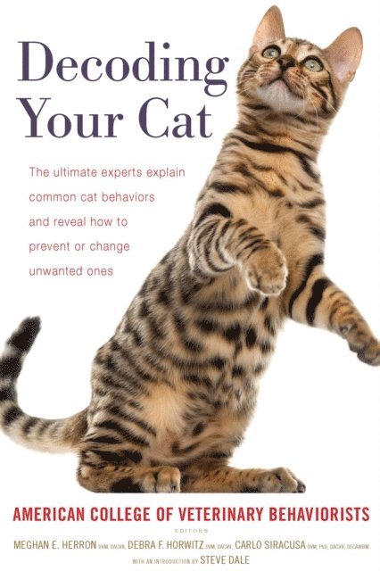 Carlo Siracusa, Debra F. Horwitz, Meghan E. Herron - Decoding Your Cat, E-bok