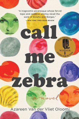 Azareen Van der Vliet Oloomi - Call Me Zebra, Häftad