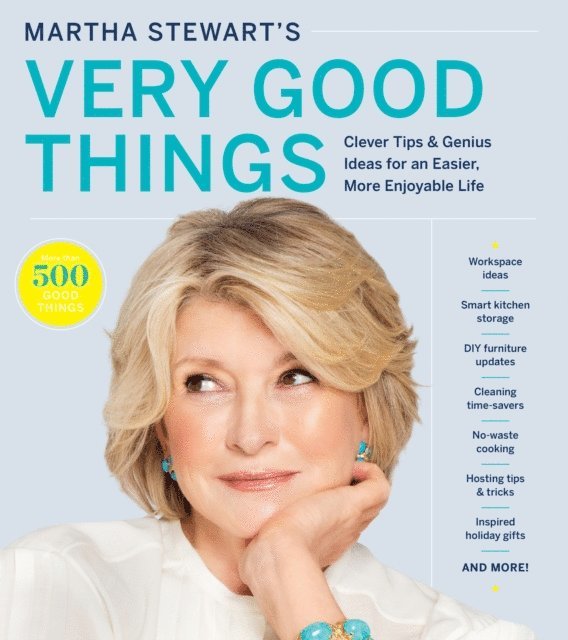 Martha Stewart - Martha Stewart's Very Good Things, E-bok