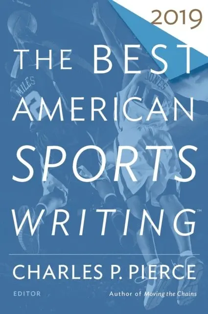 Charles P. Pierce - Best American Sports Writing 2019, E-bok. Tillgänglighet: Lägg i varukorg