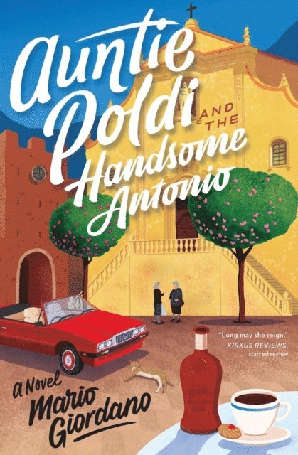 Mario Giordano - Auntie Poldi And The Handsome Antonio, E-bok