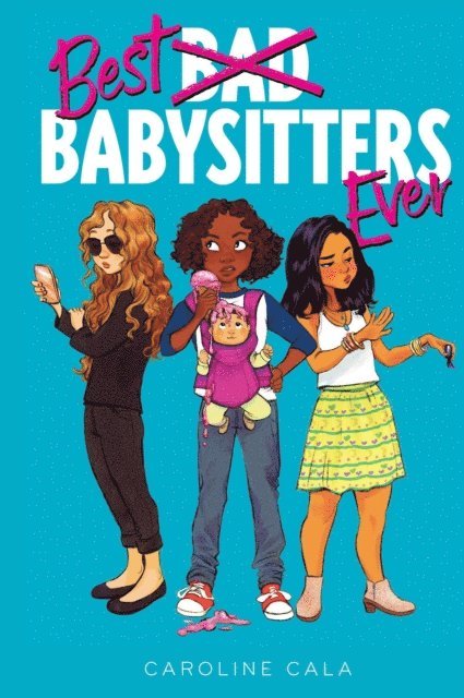 Caroline Cala - Best Babysitters Ever, E-bok. Tillgänglighet: Lägg i varukorg